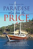 Paradise Also Has Its Price