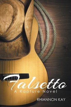 Falsetto: A Rapture Novel