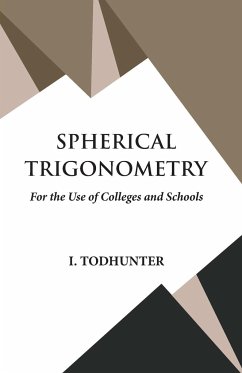 Spherical Trigonometry - I. Todhunter