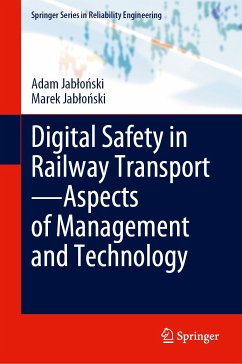 Digital Safety in Railway Transport—Aspects of Management and Technology (eBook, PDF) - Jabłoński, Adam; Jabłoński, Marek