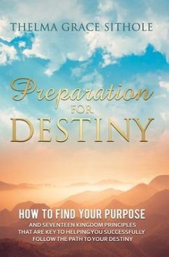 Preparation for Destiny (eBook, ePUB) Cover Preparation for Destiny (eBook, ePUB)