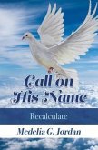 Call on His Name (eBook, ePUB)