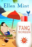 Fangscreen: A Summer Vampire Romcom (Holidays of Love, #5) (eBook, ePUB)