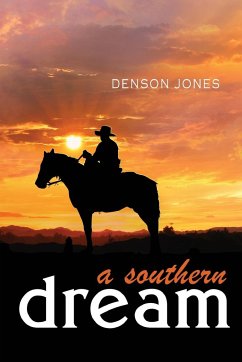 A Southern Dream - Jones, Denson