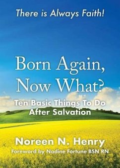 Cover Born Again, Now What? (eBook, ePUB)