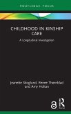 Childhood in Kinship Care (eBook, ePUB)
