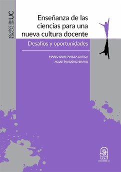 Enseñanza de las ciencias para una nueva cultura docente (eBook, ePUB) - Quintanilla, Mario; Adúriz-Bravo, Agustín (coautor)