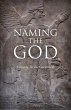 Naming the God (eBook, ePUB) - Bild 1