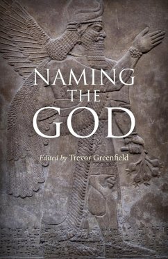 Naming the God (eBook, ePUB) - Greenfield, Trevor