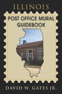 Cover Illinois Post Office Mural Guidebook (eBook, ePUB)