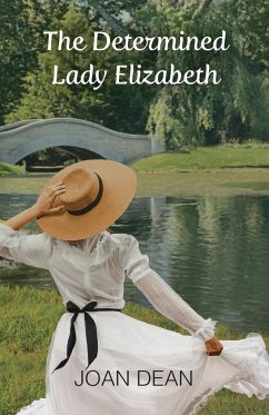 The Determined Lady Elizabeth - Dean, Joan