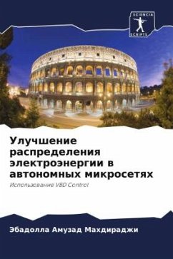 Uluchshenie raspredeleniq älektroänergii w awtonomnyh mikrosetqh - Amuzad Mahdiradzhi, Jebadolla