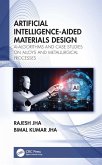 Artificial Intelligence-Aided Materials Design (eBook, PDF) Artificial Intelligence-Aided Materials Design (eBook, PDF)