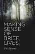 Making Sense of Brief Lives (eBook,... - Bild 1