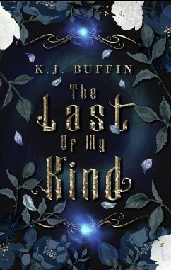 The Last of My Kind (eBook, ePUB) - Buffin, Kj