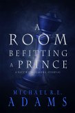 A Room Befitting a Prince (A Pact with Demons, Story #2) (eBook, ePUB)