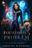 Persephone's Problem (The Crossroads Keeper, #2) (eBook, ePUB)