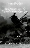 Pearl Harbor (Tweede Wereldoorlog, #5) (eBook, ePUB) Pearl Harbor (Tweede Wereldoorlog, #5) (eBook, ePUB)