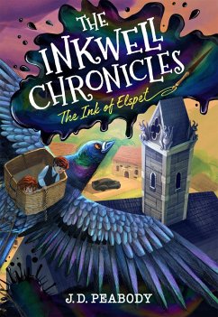 The Inkwell Chronicles (eBook, ePUB) - Peabody, J. D.