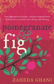 Pomegranate & Fig (eBook, ePUB) Pomegranate & Fig (eBook, ePUB)