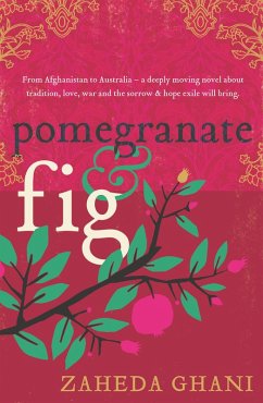 Pomegranate & Fig (eBook, ePUB) - Ghani, Zaheda