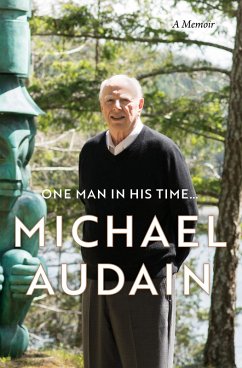 One Man in His Time... (eBook, ePUB) - Audain, Michael