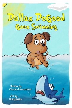 Cover Dallas DoGood Goes Swimming (eBook, ePUB)