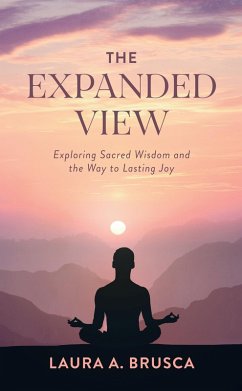 The Expanded View (eBook, ePUB) - Brusca, Laura A.