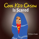 Cool Kid Cason Is Scared (eBook, ePUB)