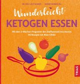 Wunderleicht ketogen essen (eBook, ePUB)