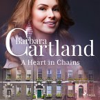 A Heart in Chains (Barbara Cartland's Pink Collection 136) (MP3-Download)