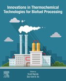 Innovations in Thermochemical Technologies for Biofuel Processing (eBook, ePUB)