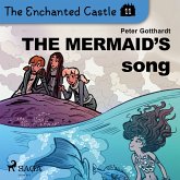 The Enchanted Castle 11 - The Mermaid's Song (MP3-Download)