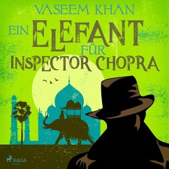 Ein Elefant für Inspector Chopra (MP3-Download) - Khan, Vaseem