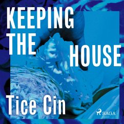 Keeping the House (MP3-Download) - Cin, Tice