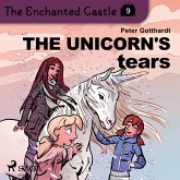 The Enchanted Castle 9 - The Unicorn's Tears (MP3-Download)