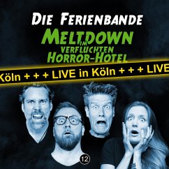 Meltdown im verfluchten Horror Hotel (MP3-Download) - Ferienbande, Die