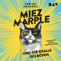 Miez Marple und die Kralle des Bösen / Miez Marple Bd.1 (MP3-Download) - Navarro, Fabian