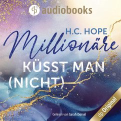 Millionäre küsst man (nicht) (MP3-Download) - Hope, H.C.