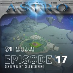 S1 Astrolabius lebt auf dem Mond (MP3-Download) - Wintersberger, Martin; Wieninger, Manuela