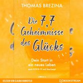 Die 7,7 Geheimnisse des Glücks (MP3-Download)