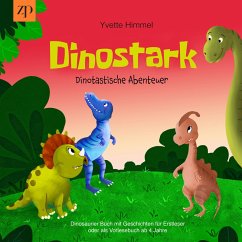 Dinostark - Dinotastische Abenteuer (MP3-Download) - Himmel, Yvette