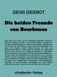 Die beiden Freunde von Bourbonne... - Bild 1