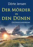 Der Mörder in den Dünen. Ostfrieslandkrimi (eBook, ePUB)
