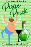 Pixie Prick (The Record, #4) (eBook, ePUB)