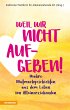 Weil wir nicht aufgeben! (eBook, ePUB) - Bild 1