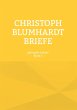 Christoph Blumhardt Briefe (eBook, ePUB) - Bild 1