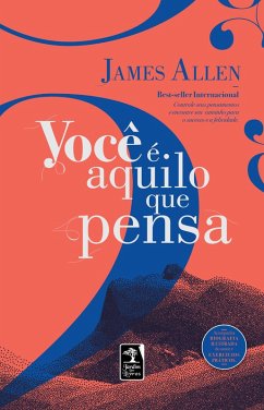 Você é aquilo que pensa (eBook, ePUB) - Allen, James