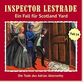 Inspector Lestrade - Die Tode des Adrian Abernathy