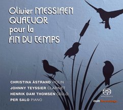 Quatuor Pour La Fin Du Temps - Åstrand/Salo/Teyssier/Thomsen